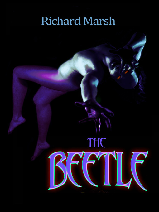 Title details for The Beetle by Richard Marsh - Wait list